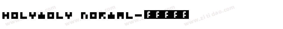 HolyMoly Normal字体转换